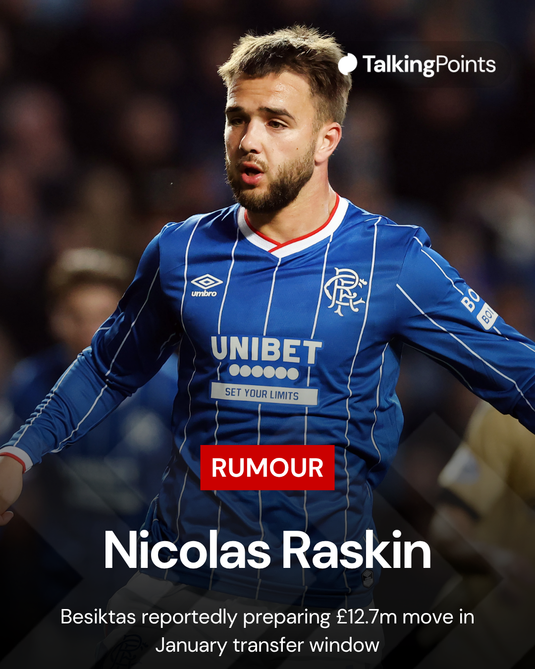A graphic highlighting the transfer rumour linking Besiktas with Rangers player Nicolas Raskin.