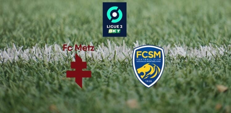 Ligue 2: Metz-Sochaux, quelle chaîne diffuse le match ?