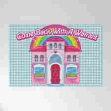  Come Back With A Warrant Welcome Mat: This Barbie Dreamhouse Is A Law-Abiding Zone