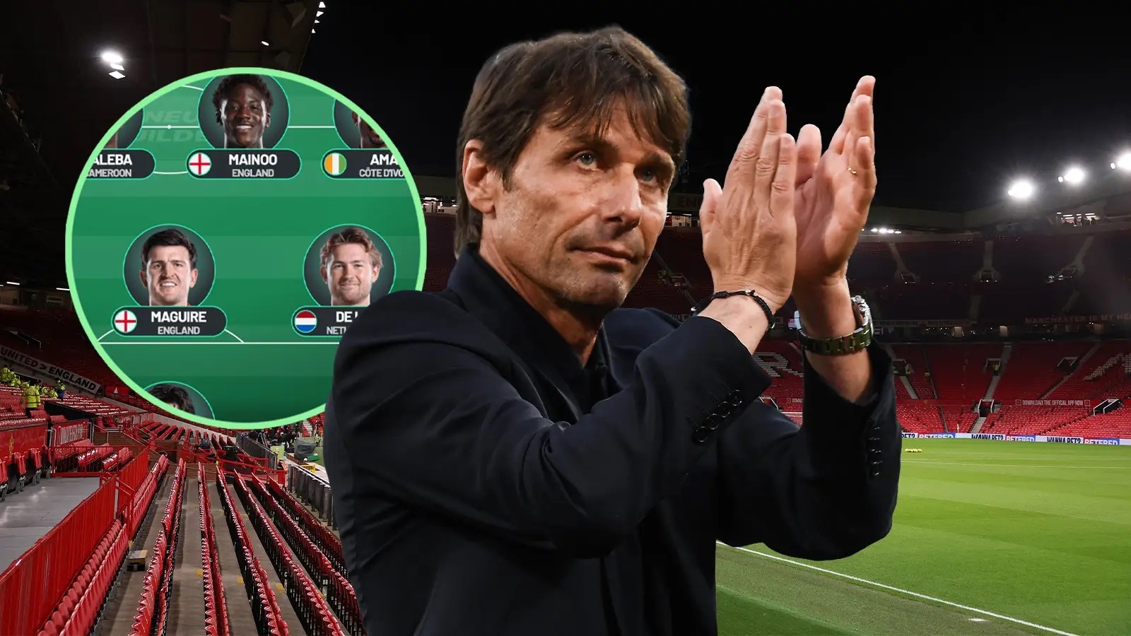 How Man Utd will line-up under Antonio Conte with three new signings and one star player dropped