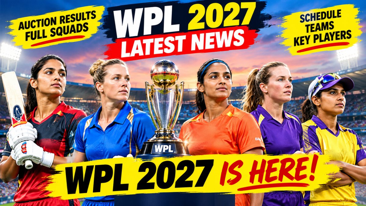 WPL 2027 Latest News