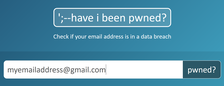 checking whether my email address has hacks on have i been pwned