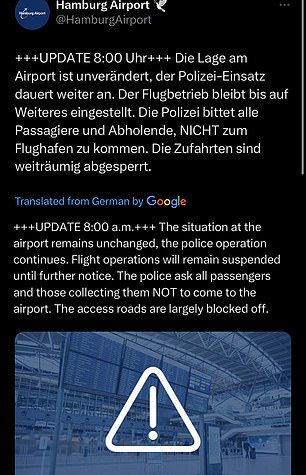 Hamburg Airport said that it remains closed this morning as the situation is ongoing