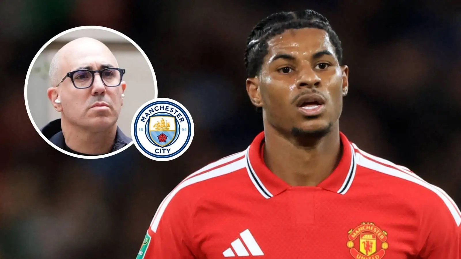 Omar Berrada, Manchester City badge and Manchester United winger Marcus Rashford - copyright TEAMtalk