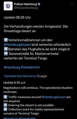 Police Hamburg said that negotiations were continuing this morning