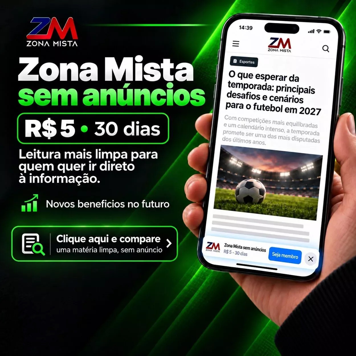 Zona Mista sem anúncios - versão neutra