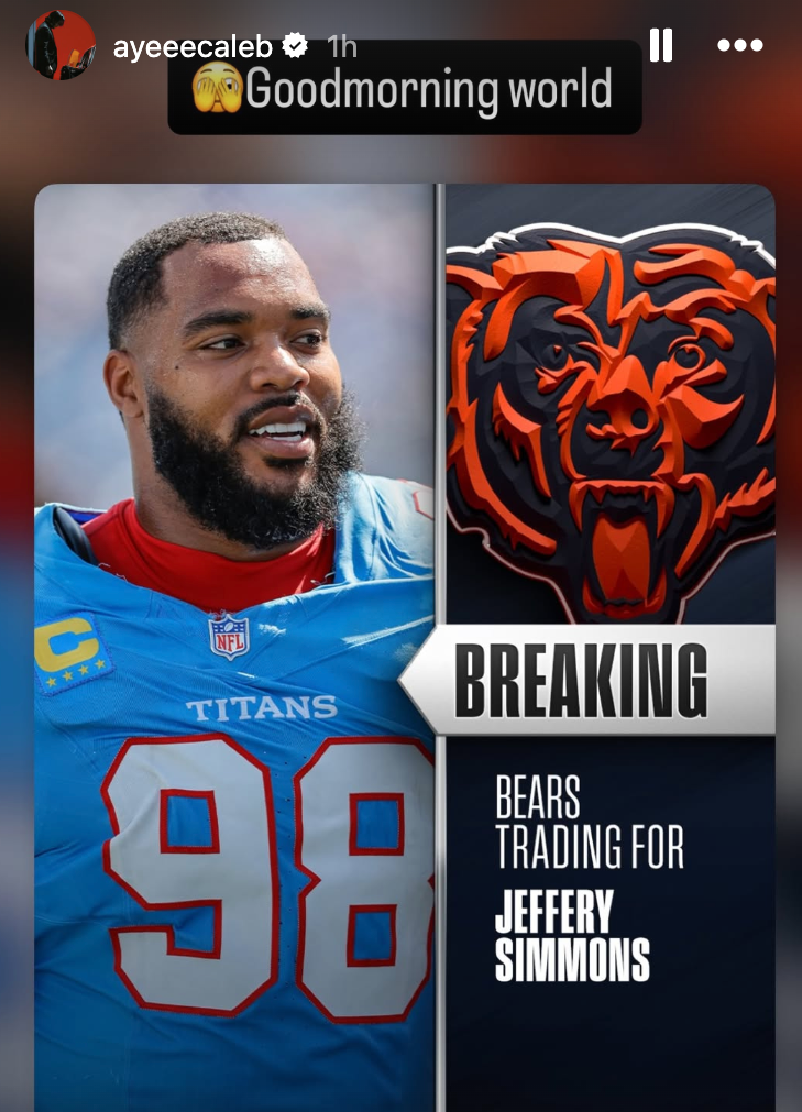 Caleb Williams' Instagram reaction to Jeffery Simmons trade
