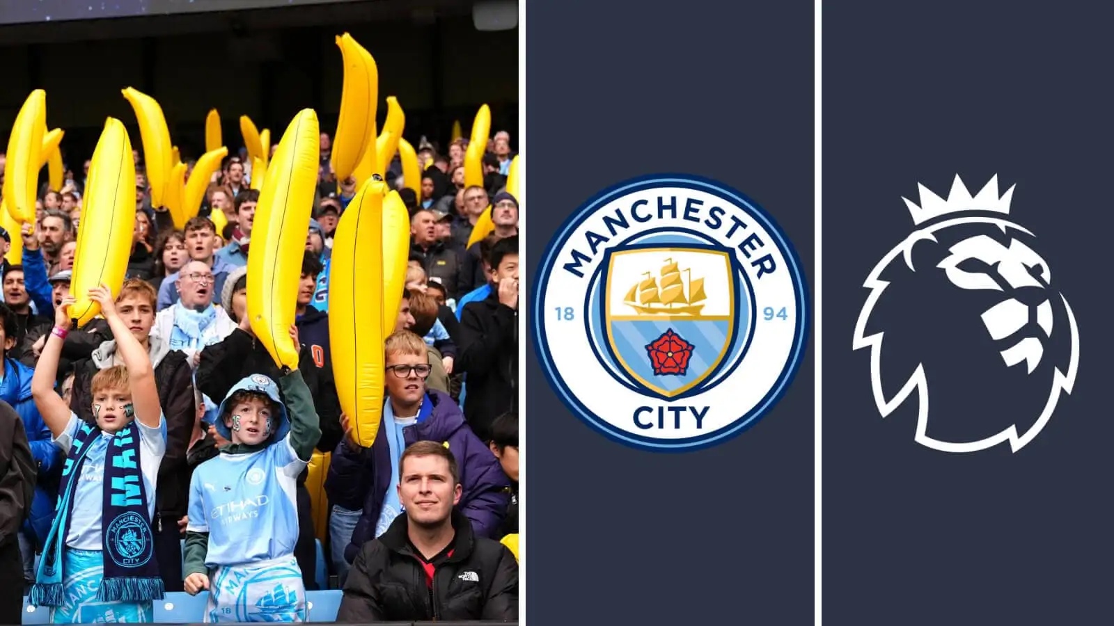 Manchester City fans hold up inflatable bananas, next to the club badge and the Premier League logo