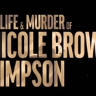How To Watch ‘The Life And Murder Of Nicole Brown Simpson’ Documentary