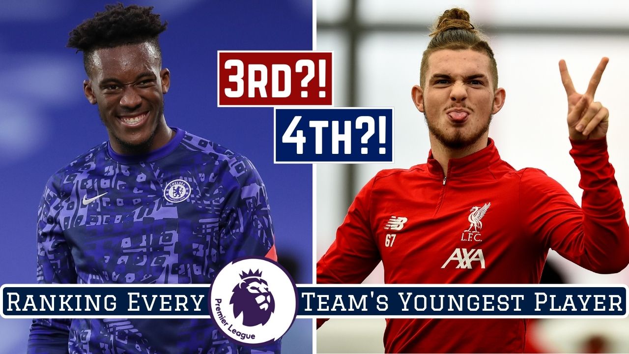 Ranking Every Premier League Team's Youngest Player This Season