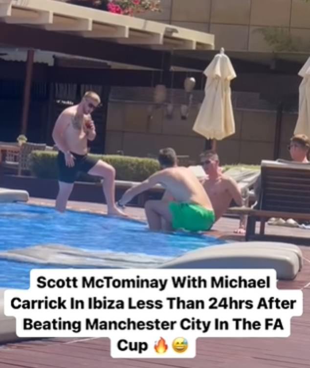 Scott McTominay was seen relaxing at a pool in Ibiza alongside Micheal Carrick following Man United's FA Cup triumph on Saturday