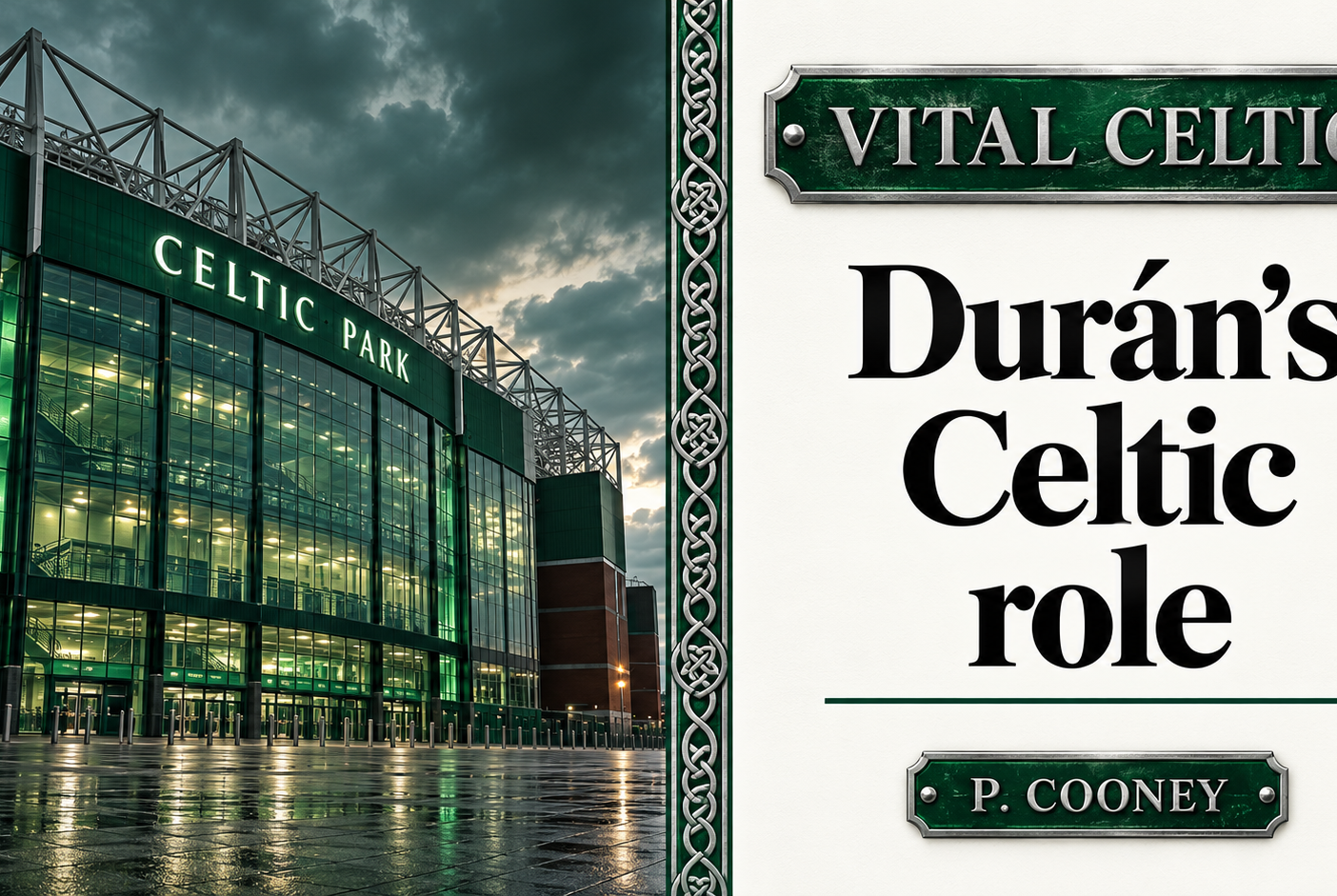 Durán opens up on Celtic role and Høgh competition