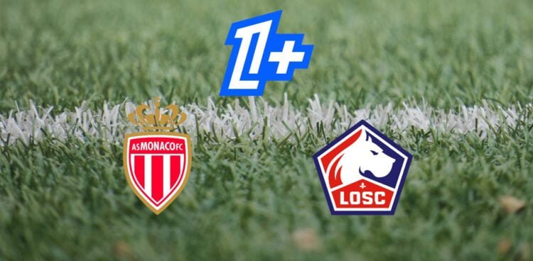 Ligue 1: Monaco-Lille, à quelle heure et sur quelle chaîne voir le match ?