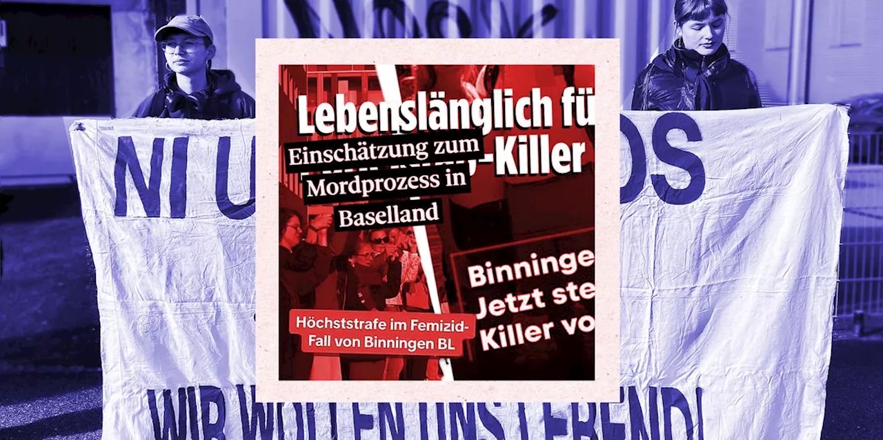 Der Femizid von Binningen: «Es gab Berichte, die an Geschmack­losigkeit nicht zu überbieten waren»