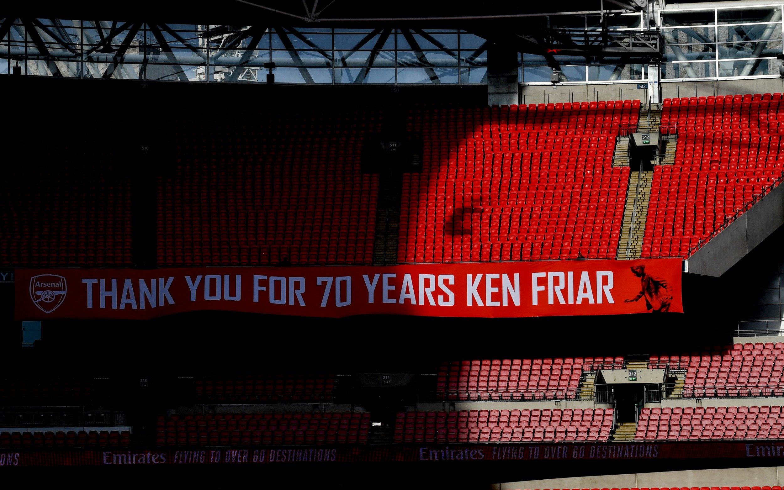 A banner for Arsenal Director Ken Frair in the stand during the FA Cup Final match between Arsenal and Chelsea at Wembley Stadium on August 01, 2020