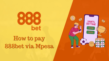 How to pay 888bet via Mpesa