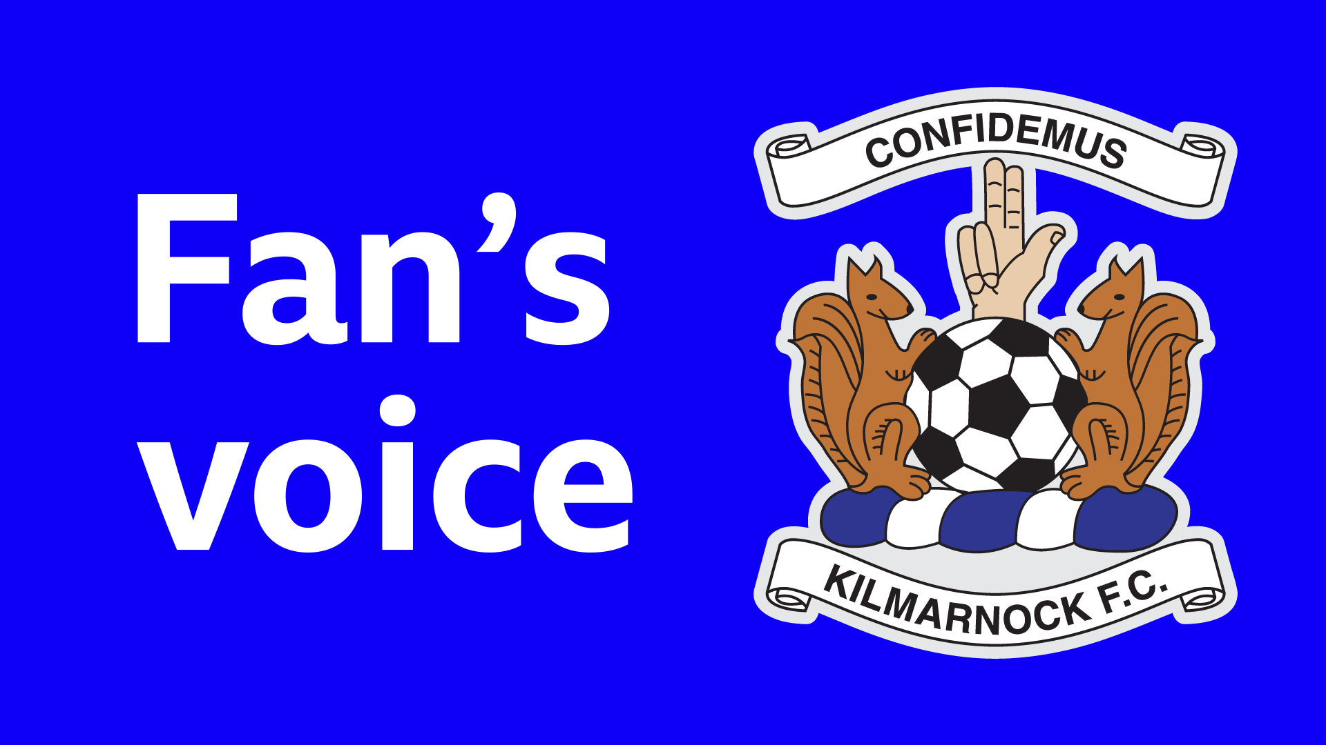 Killie fan voice