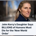Fact Check: John Kerry's Daughter Vanessa Said Billions of Humans Must Die for 'New World Order'?