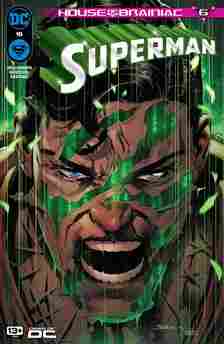 Superman 15 Main Cover: Superman corrupted by green Brainiac scars.